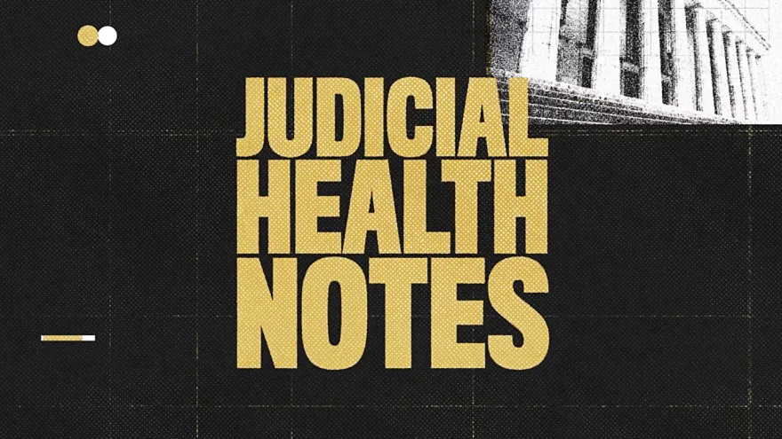 Judicial Health Notes video